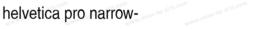 helvetica pro narrow字体转换